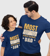 Most Awesome Dad And Son Unisex Half Sleeve T-Shirts (Pack of 2)